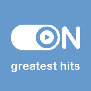 – 0 N – Greatest Hits on Radio