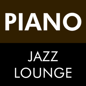 0R – PIANO JAZZ LOUNGE || Jazz, Piano, Lounge, Smooth, Chill, Relax, S