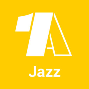 – 1 A – Jazz von 1A Radio