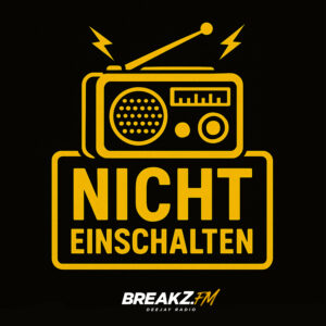 #1 – NICHT EINSCHALTEN — !!! Nichts außer House – EDM – HipHop – RnB