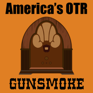 America’s OTR – Gunsmoke