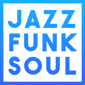 JFSR – Jazz Funk Soul Radio