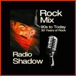 Radio Shadow Rock Mix