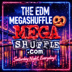 The EDM Megashuffle